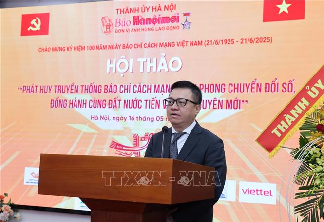 Ủy viên Trung ương Đảng, Tổng Biên tập Báo Nhân Dân, Chủ tịch Hội Nhà báo Việt Nam Lê Quốc Minh phát biểu chỉ đạo tại hội thảo. Ảnh: Quốc Lũy/TTXVN
