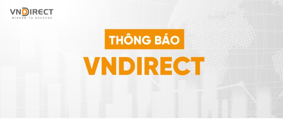 VNDirect thông báo đã hoàn thành khôi phục hệ thống giai đoạn 1