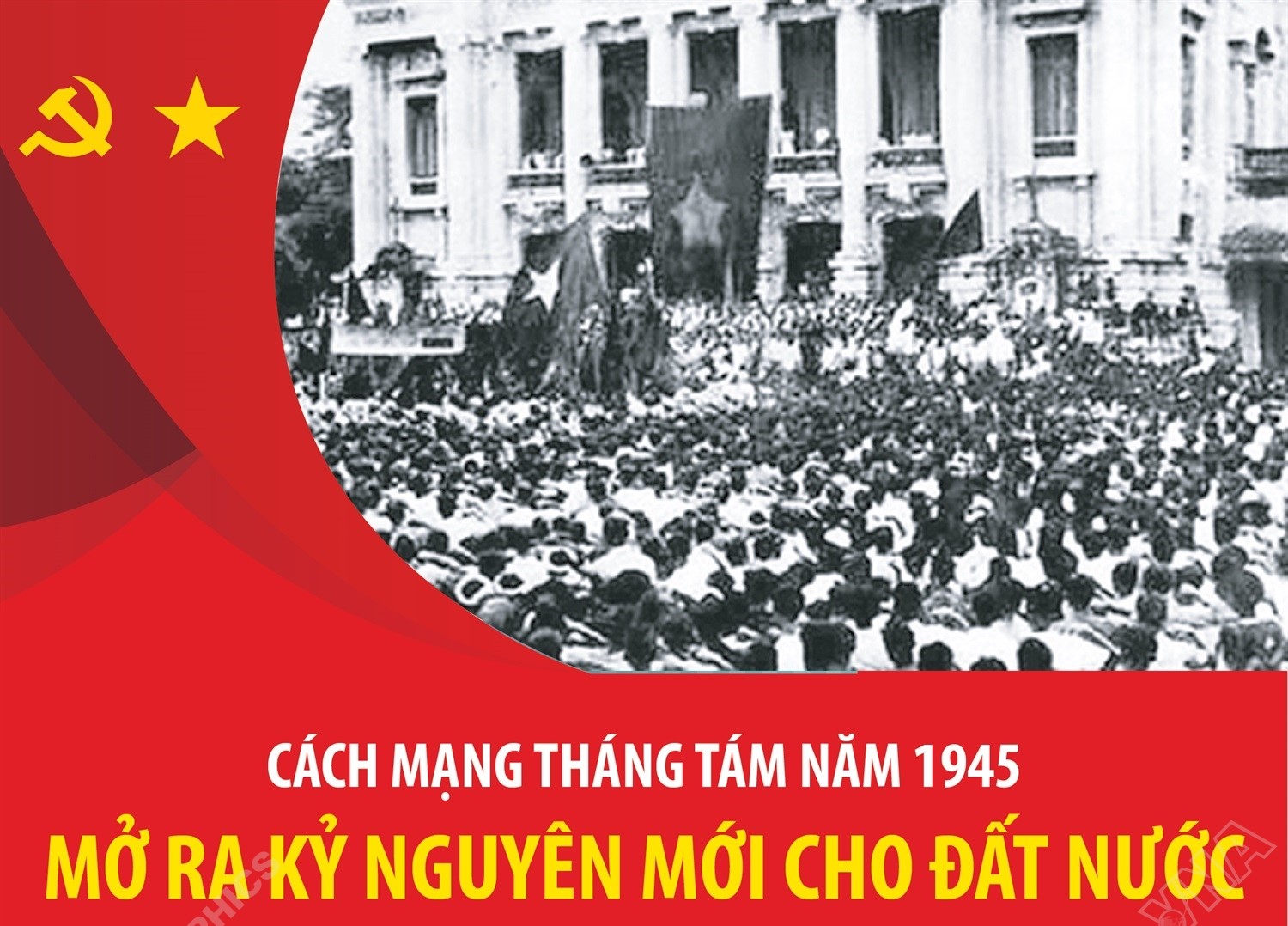 Cách mạng Tháng Tám năm 1945: Mở ra kỷ nguyên mới cho đất nước