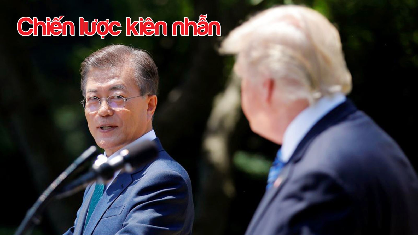Người hùng phía sau bàn đàm phán lịch sử Mỹ-Triều